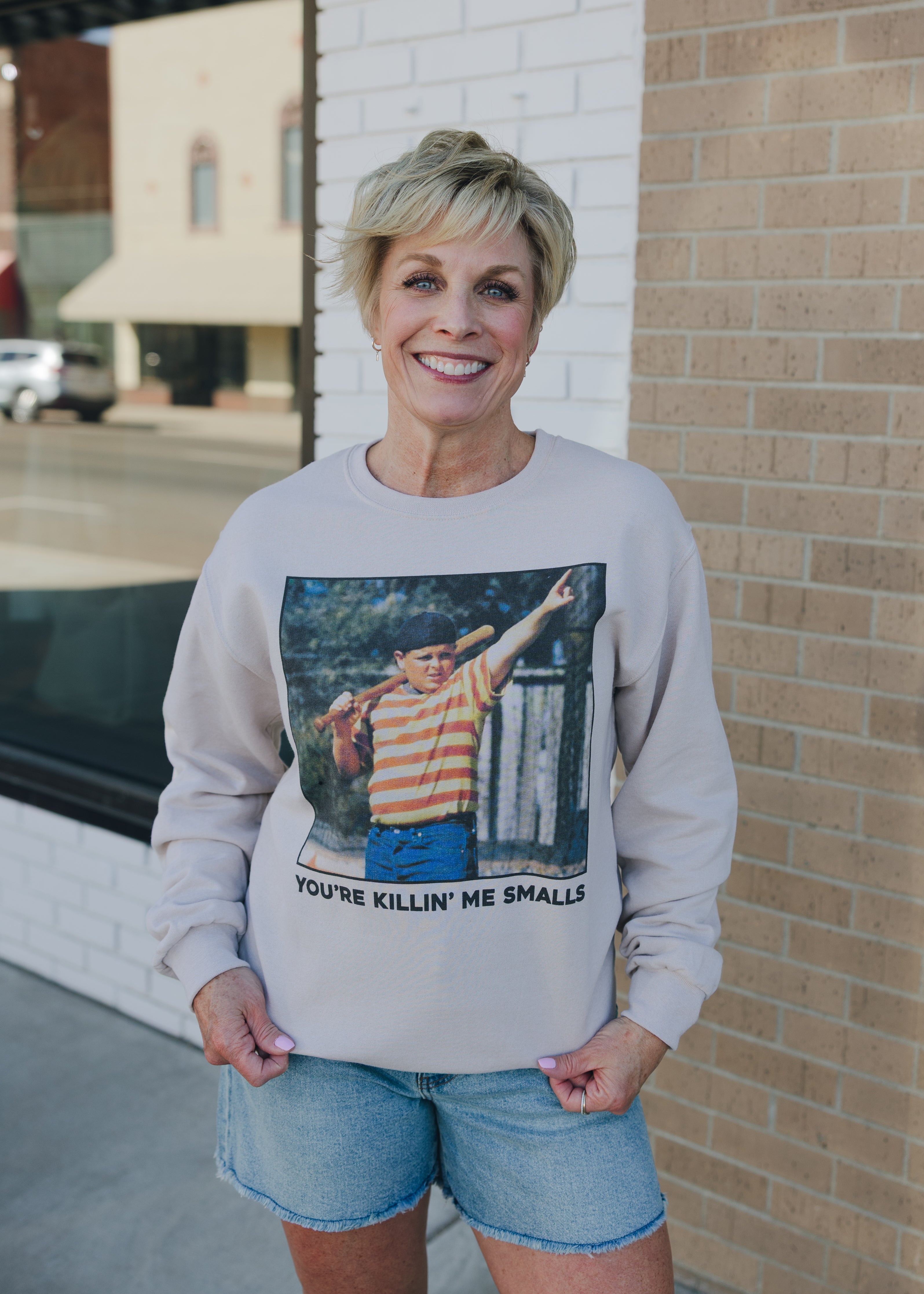 You're Killing Me Smalls Graphic Sweatshirt